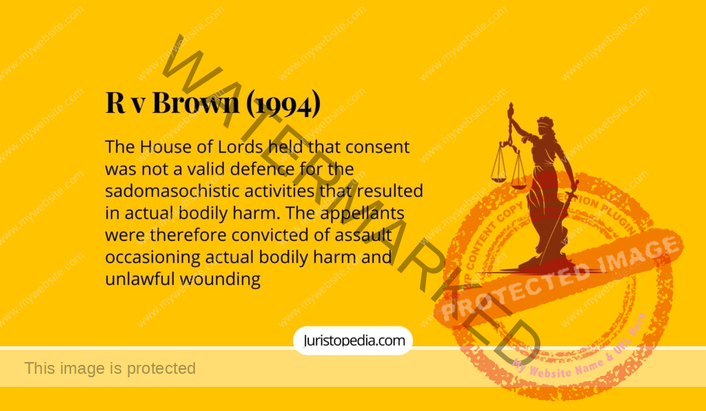 R v Brown (1994): Case Summary and Legal Principles