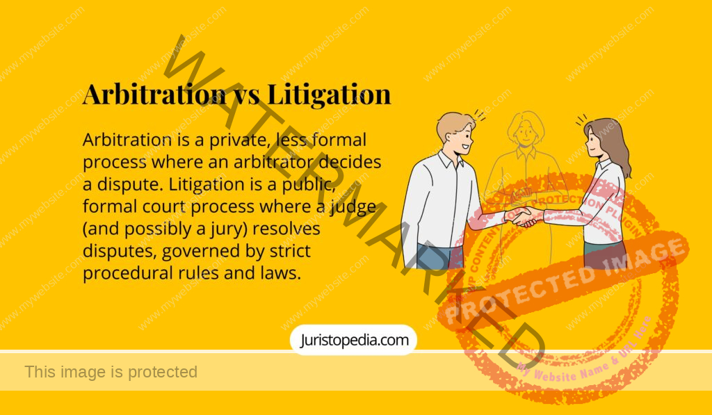 Arbitration vs Litigation - disputes resolution - ADR